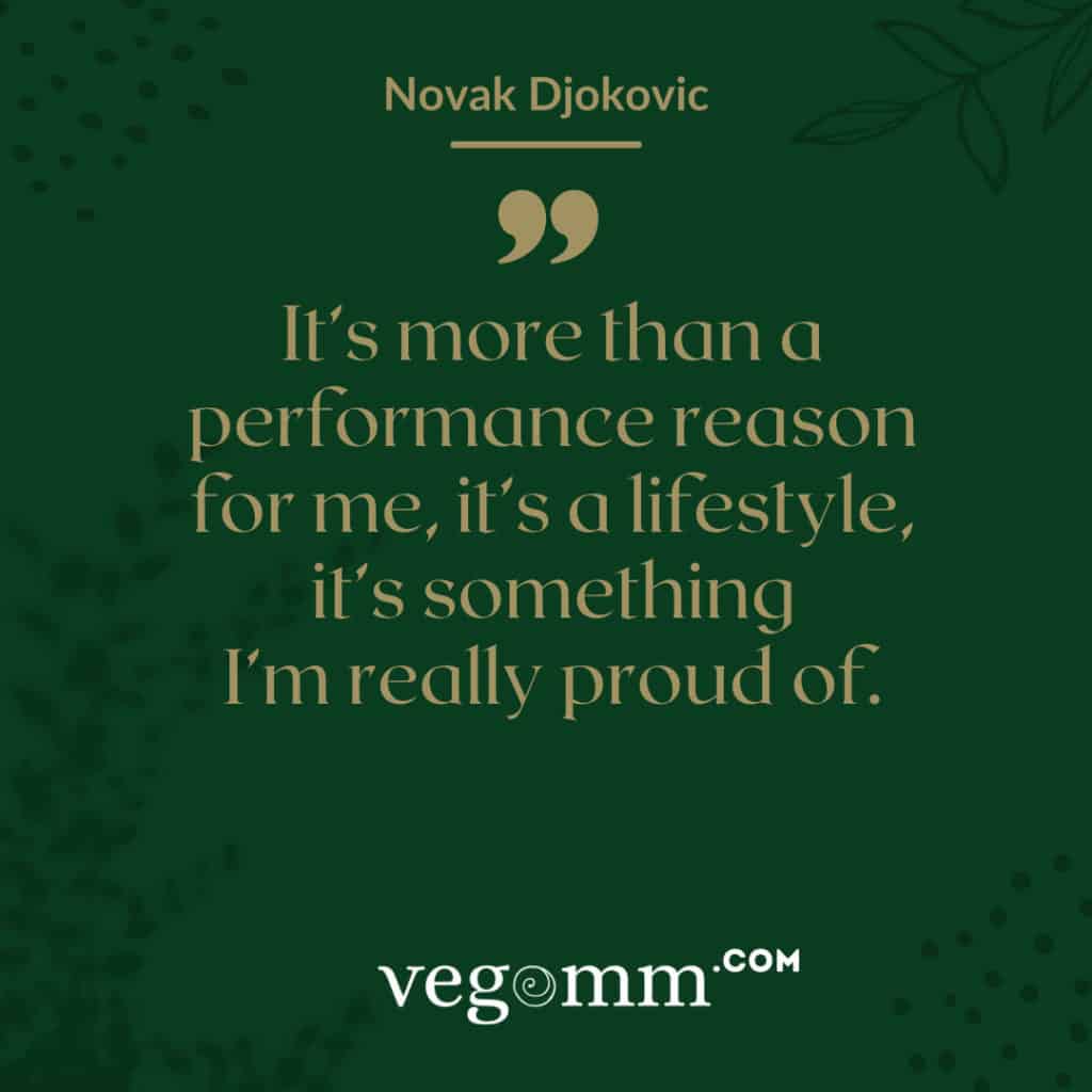 vegan quote - Novak Djokovic